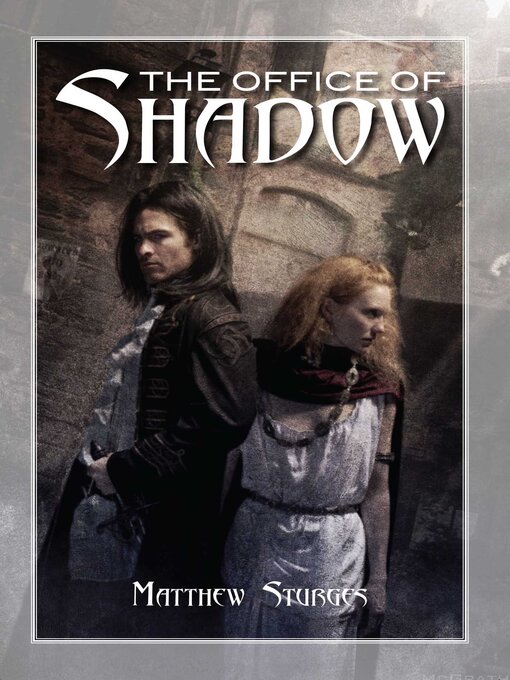 Title details for Office of Shadow by Matthew Sturges - Available